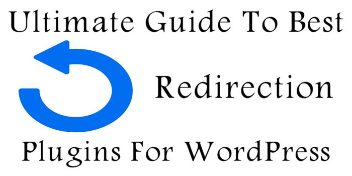 8 Best Redirection Plugins For Wordpress 2019 Gomahamaya